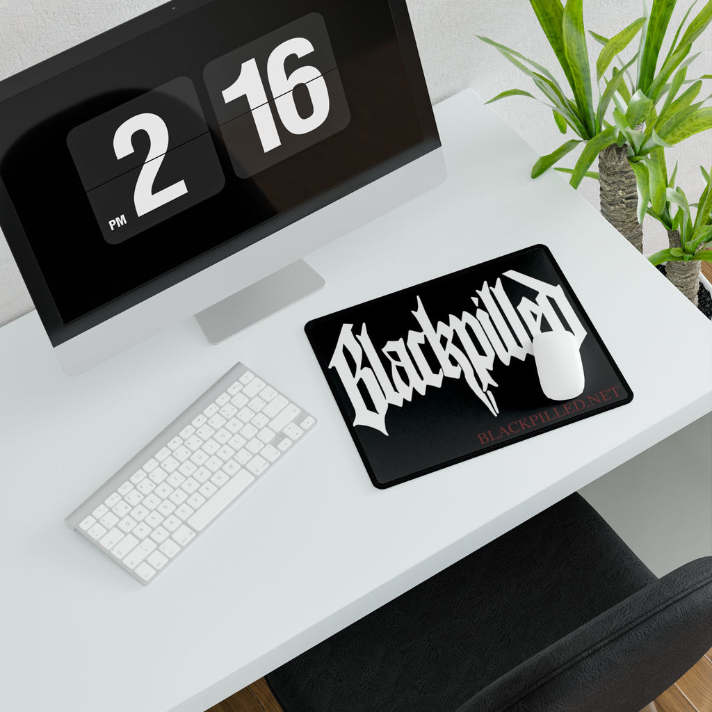 BLACKPILLED MOUSE PAD