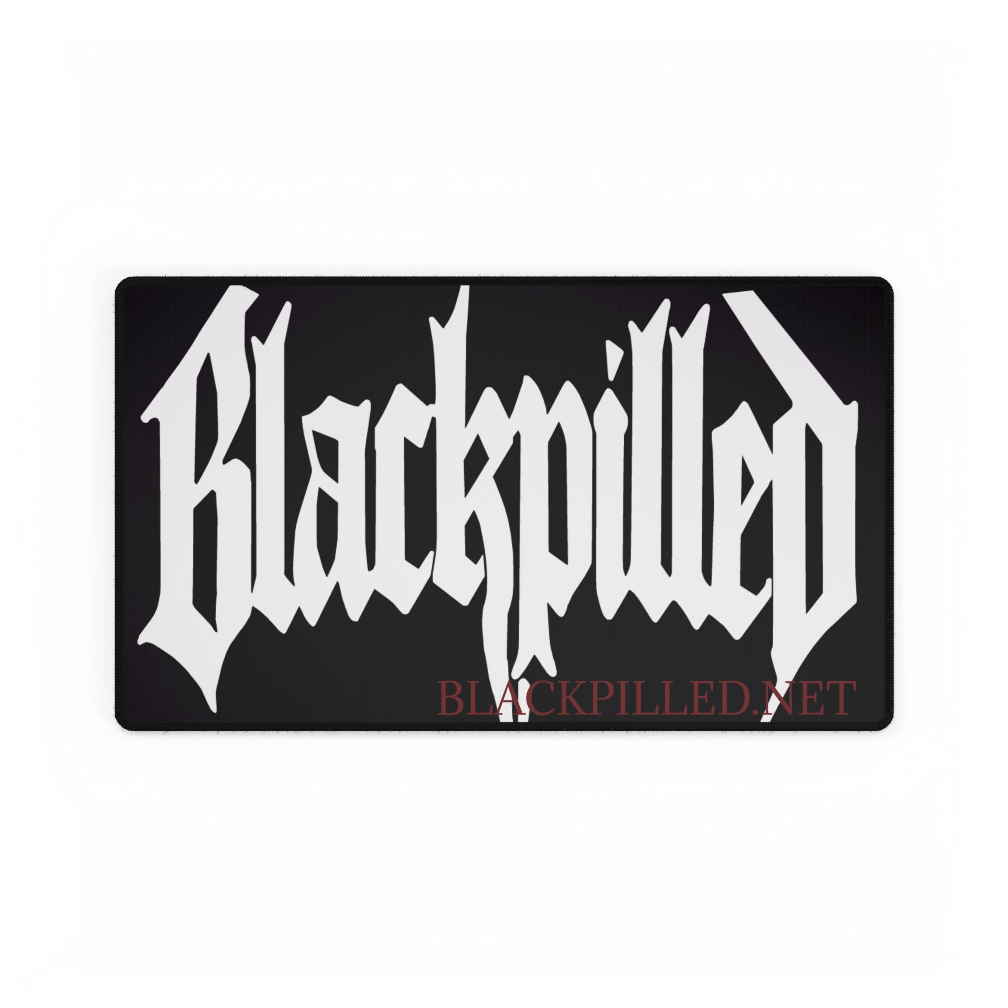 BLACKPILLED MOUSE PAD
